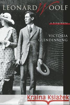 Leonard Woolf: A Biography Victoria Glendinning 9781582434117 Counterpoint - książka