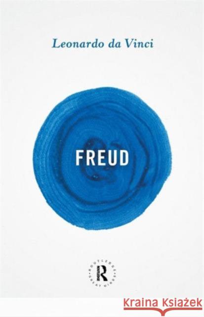 Leonardo Da Vinci Freud, Sigmund 9780415854672 Taylor & Francis Ltd - książka