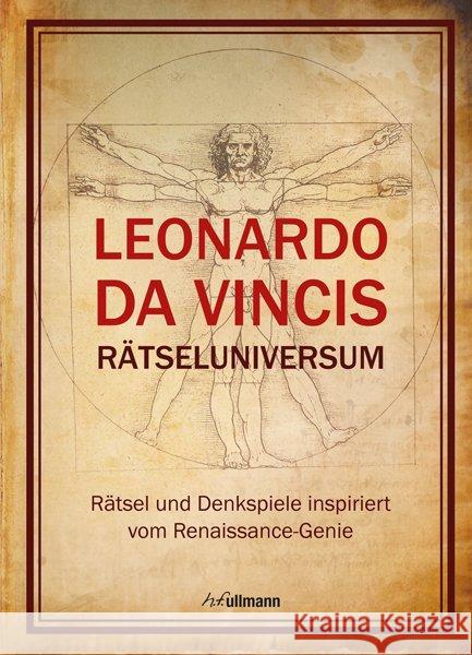 Leonardo da Vincis Rätseluniversum : Rätsel und Denkspiele inspiriert vom Renaissance-Genie Galland, Richard 9783741522994 Ullmann Medien - książka