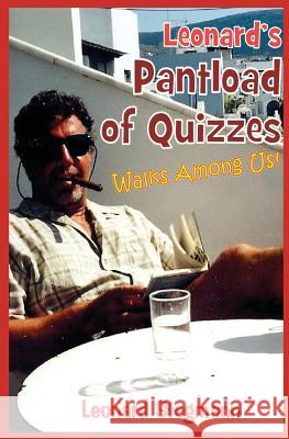 Leonard's Pantload of Quizzes Walks Among Us! Leonard Stegmann 9781499294507 Createspace - książka