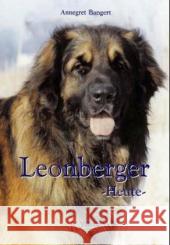 Leonberger - Heute - Bangert, Annegret   9783933228543 Kynos - książka