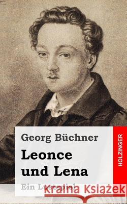 Leonce und Lena Buchner, Georg 9781482342864 HarperCollins - książka