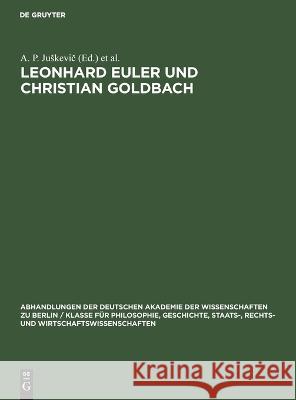 Leonhard Euler und Christian Goldbach No Contributor   9783112652879 de Gruyter - książka