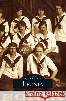 Leonia Carol Karels 9781531606121 Arcadia Publishing Library Editions - książka