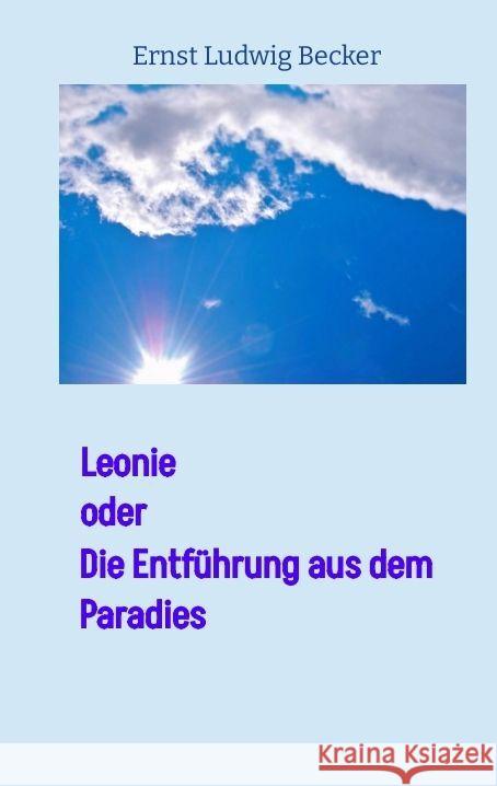 Leonie   oder Becker, Ernst Ludwig 9783347671386 tredition - książka