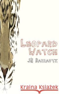 Leopard Watch J. K. Bannavti 9789956579167 Langaa Rpcig - książka