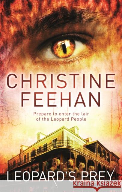 Leopard's Prey: Number 6 in series Christine Feehan 9780749957490 Little, Brown Book Group - książka