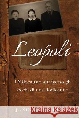 Leopoli: L'Olocausto attraverso gli occhi di una dodicenne Janina Hescheles 9789493231566 Amsterdam Publishers - książka