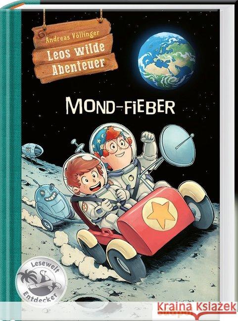 Leos wilde Abenteuer - Mond-Fieber Völlinger, Andreas 9783965940338 Südpol Verlag - książka