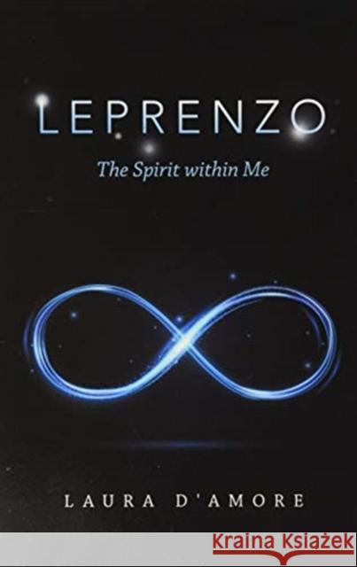 Leprenzo: The Spirit Within Me Laura D'Amore 9781664122635 Xlibris Us - książka