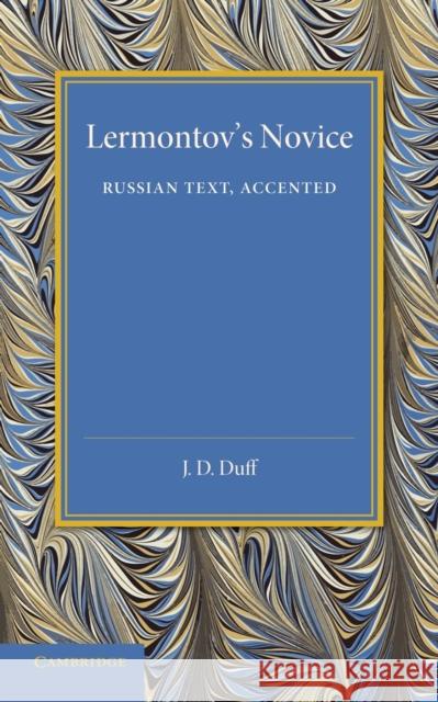 Lermontov's Novice: Russian Text, Accented Lermontov, Mikhail 9781107676848 Cambridge University Press - książka