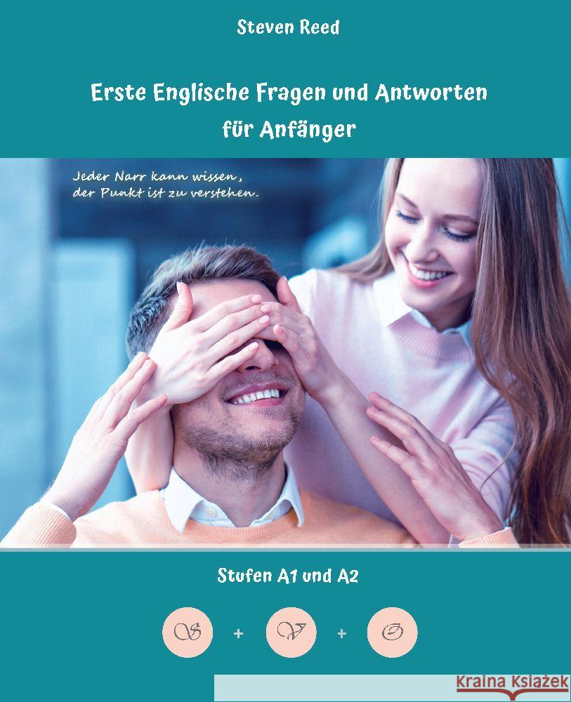 Lerne Englische Fragen und Antworten f?r Anf?nger: Stufen A1 und A2 Zweisprachig mit Englisch-deutscher ?bersetzung Steven Reed 9783384073457 Audiolego - książka