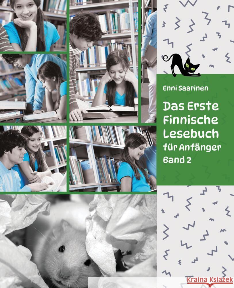Lerne Finnische Sprache: Das Erste Finnische Lesebuch f?r Anf?nger, Band 2: Stufe A2 Zweisprachig mit Finnisch-deutscher ?bersetzung Enni Saarinen 9783384095558 Audiolego - książka