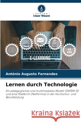 Lernen durch Technologie Fernandes, António Augusto 9786208735920 Verlag Unser Wissen - książka