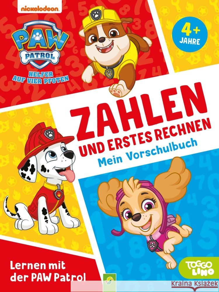 Lernen mit der PAW Patrol: Zahlen und Erstes Rechnen.  Mein Vorschulbuch Schwager & Steinlein Verlag 9783849930776 Schwager & Steinlein - książka