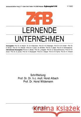 Lernende Unternehmen Horst Albach, Horst Wildemann 9783409137966 Gabler - książka