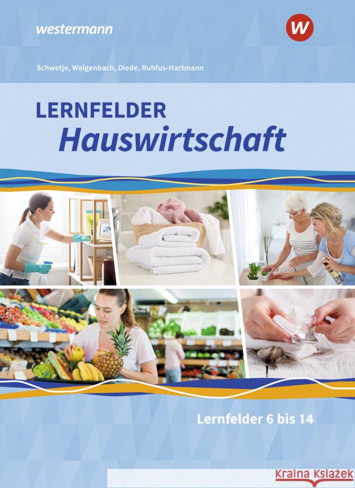 Lernfelder Hauswirtschaft Fuhr, Alexander, Diede, Martina, Walgenbach, Christa 9783427876106 Bildungsverlag EINS - książka