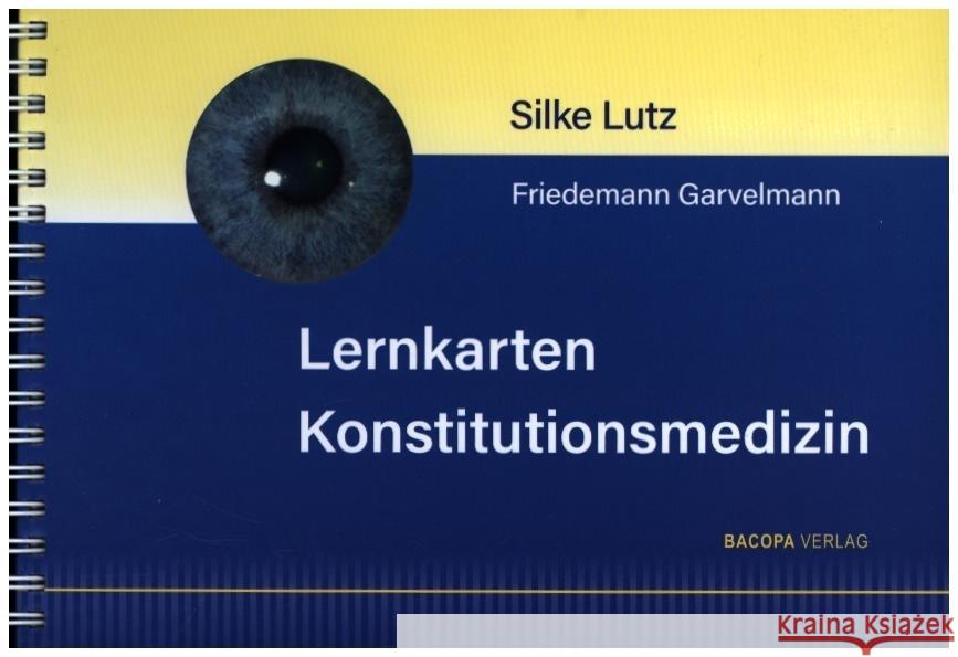 Lernkarten Konstitutionsmedizin Lutz, Silke, Garvelmann, Friedemann 9783991140962 Bacopa - książka