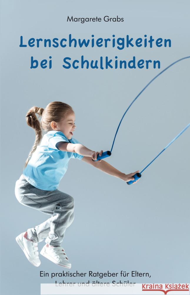 Lernschwierigkeiten bei Schulkindern Grabs, Margarete 9783898013772 Rhein-Mosel-Verlag - książka