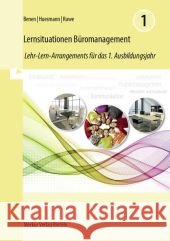 Lernsituationen Büromanagement : Lehr-Lern-Arrangements für das 1. Ausbildungsjahr (Lernfelder 1 bis 4)  9783812016711 Merkur - książka
