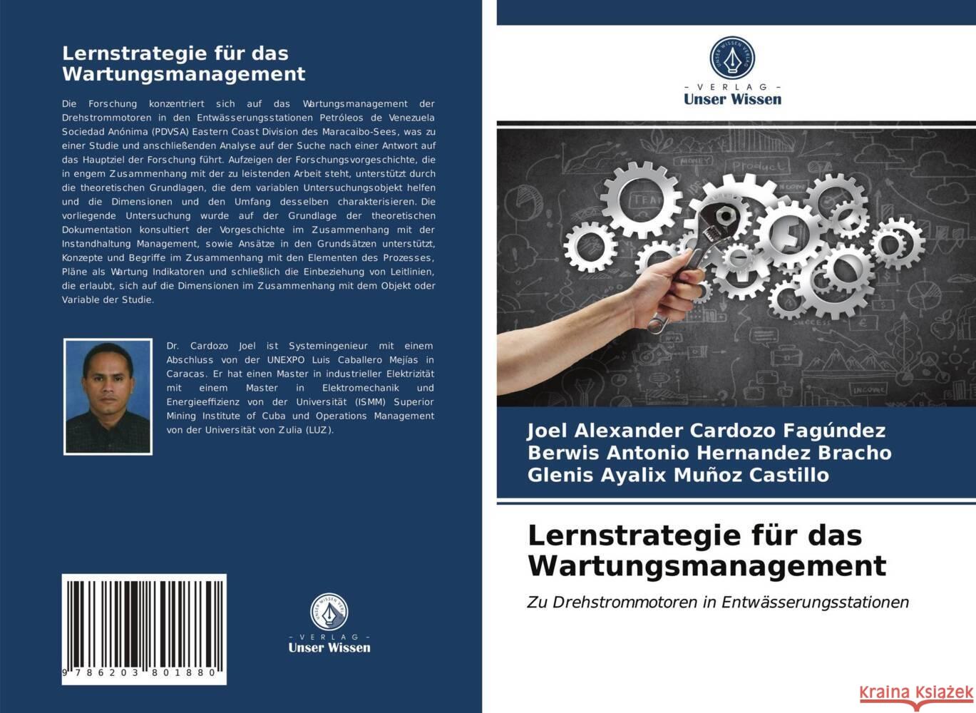 Lernstrategie für das Wartungsmanagement Cardozo Fagúndez, Joel Alexander, Hernandez Bracho, Berwis Antonio, Muñoz Castillo, Glenis Ayalix 9786203801880 Verlag Unser Wissen - książka