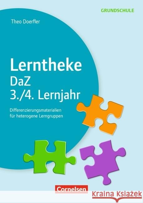 Lerntheke DaZ: 3./4. Lernjahr : Differenzierungsmaterial für heterogene Lerngruppen. Kopiervorlagen. Grundschule Doerfler, Theo 9783589155170 Cornelsen Verlag Scriptor - książka