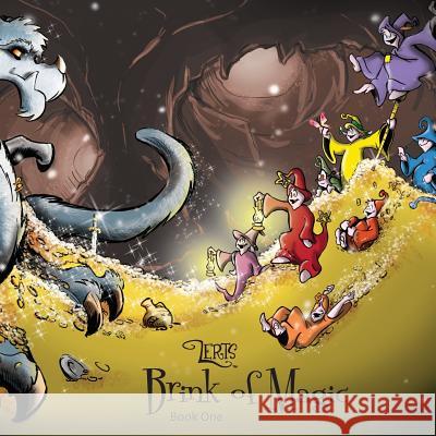 Lerts: Brink of Magic: Book One Peter M. Vasquez Logan T. Semer 9781729478790 Independently Published - książka