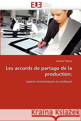 Les Accords de Partage de la Production Marina-D 9786131571459 Omniscriptum - książka