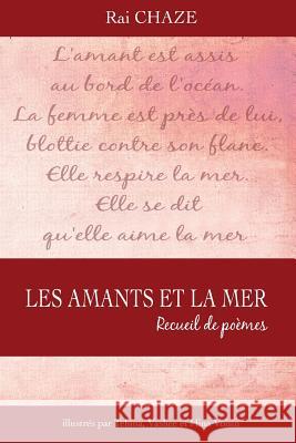 Les amants et la mer Tehina, -. 9781494991012 Createspace - książka