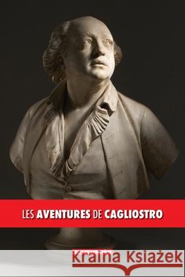 Les aventures de Cagliostro Saint-Félix, Jules de 9781788943499 Discovery Publisher - książka