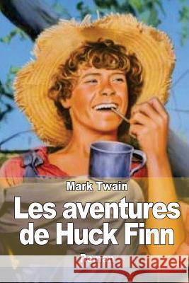 Les aventures de Huck Finn: L'ami de Tom Sawyer Hughes, William Little 9781503102903 Createspace - książka