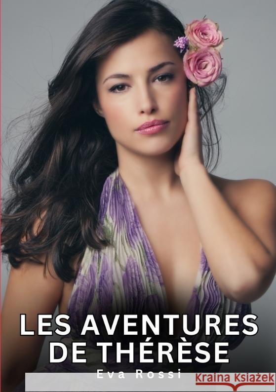 Les aventures de Thérèse Rossi, Eva 9783384651327 Eva Rossi - książka