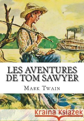 Les Aventures De Tom Sawyer Carner, Josep 9781500780265 Createspace - książka