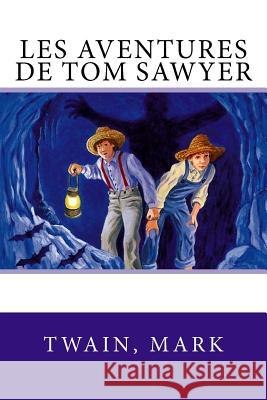 Les aventures de Tom Sawyer Sir Angels 9781542618519 Createspace Independent Publishing Platform - książka