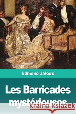 Les Barricades mystérieuses Jaloux, Edmond 9783967873146 Prodinnova - książka