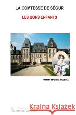Les bons enfants Hallepee, Didier 9781508969563 Createspace - książka