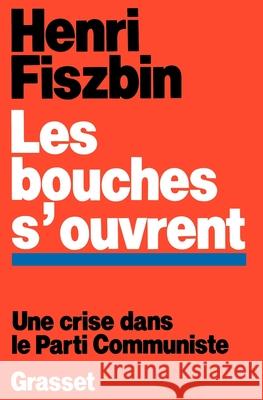 Les bouches s'ouvrent Fiszbin-H 9782246009207 Grasset - książka