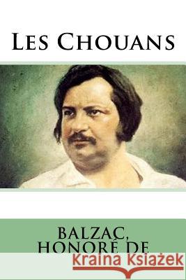 Les Chouans Balzac Honor 9781987554045 Createspace Independent Publishing Platform - książka