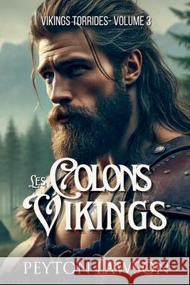 Les colons Vikings Peyton Lawson 9781834190419 Beaches and Trails Publishing - książka