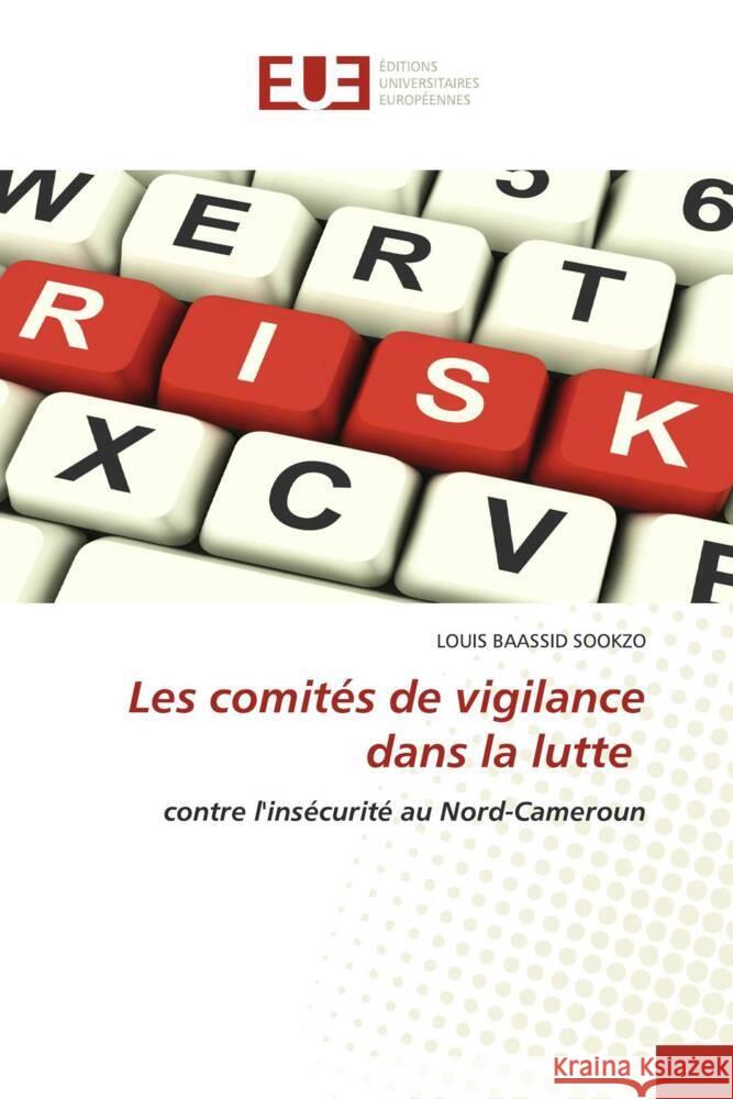 Les comités de vigilance dans la lutte BAASSID SOOKZO, LOUIS 9786206692737 Éditions universitaires européennes - książka