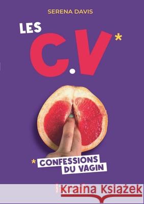 Les Confessions du Vagin Serena Davis 9782374643939 Sudarenes Editions - książka