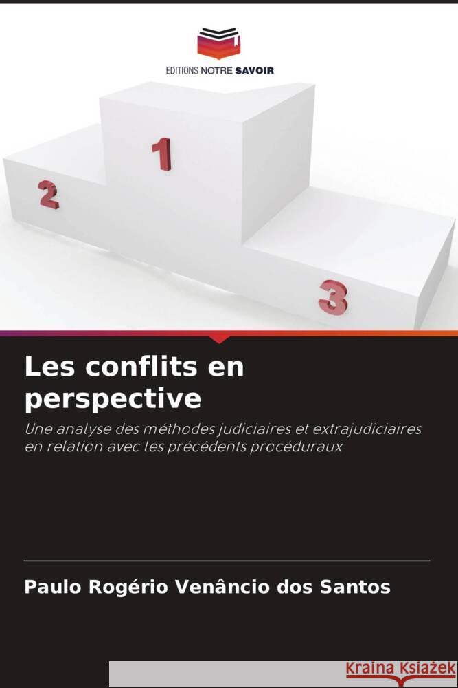 Les conflits en perspective Paulo Rogerio Venancio Dos Santos   9786205896662 Editions Notre Savoir - książka