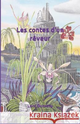 Les contes d'un rêveur Lord Dunsany, Mireille Miffre 9798849995533 Independently Published - książka