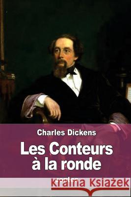 Les Conteurs à la ronde Chaillot, Amedee 9781533103000 Createspace Independent Publishing Platform - książka