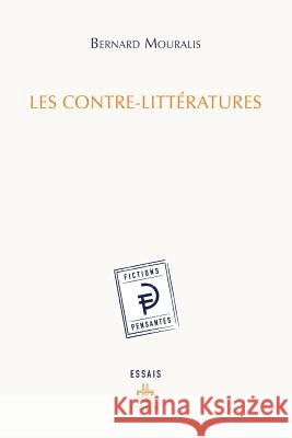 Les contre-litt?ratures Bernard Mouralis 9782705681340 Hermann - książka