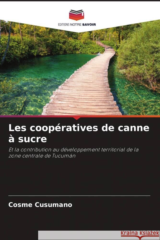 Les cooperatives de canne a sucre Cosme Cusumano   9786205983546 Editions Notre Savoir - książka