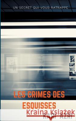 Les crimes des esquisses Kari Azri 9782322161829 Books on Demand - książka