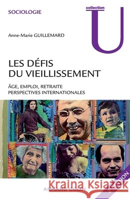 Les d?fis du vieillissement: ?ge, emploi, retraite: perspectives internationales Anne-Marie Guillemard 9782200249205 Armand Colin - książka