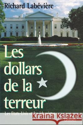 Les dollars de la terreur Labeviere-R 9782246569114 Grasset - książka