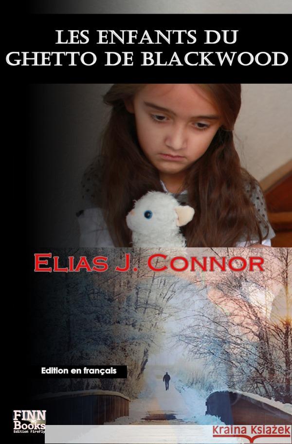 Les enfants du ghetto de Blackwood Connor, Elias J. 9783754144046 epubli - książka